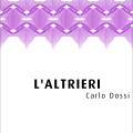 ebook Carlo Dossi - Altrieri 600x800